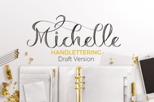 Michelle Script: A Hand Lettered Typeface for Makers